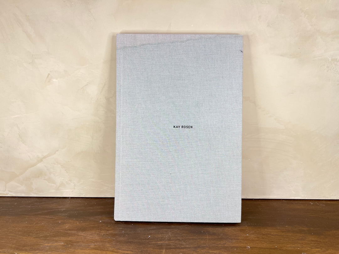 Linen Cover Book: Kay Rosen / Wall Paintings and Drawings, 2002-2006